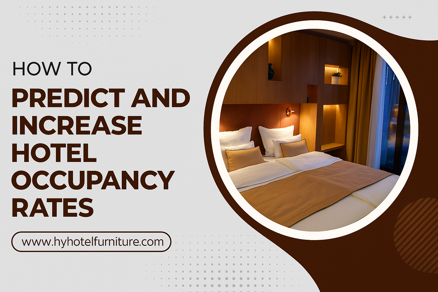 How to Predict and Increase Hotel Occupancy Rates