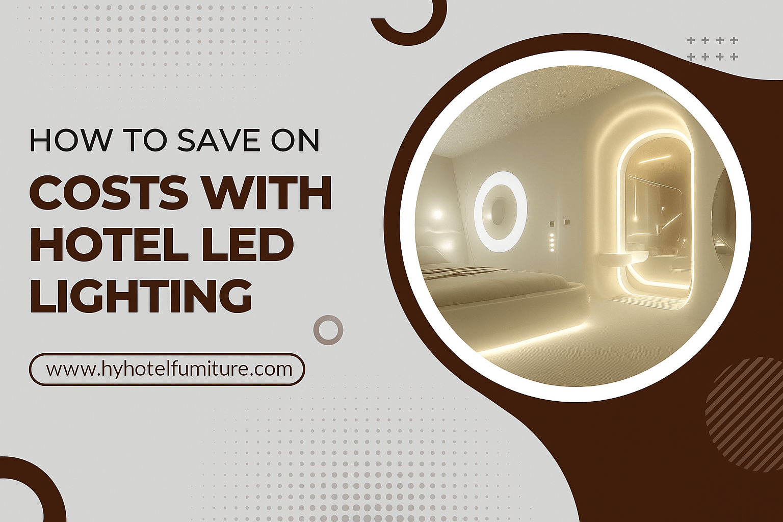 How to Save on Costs with Hotel LED Lighting
